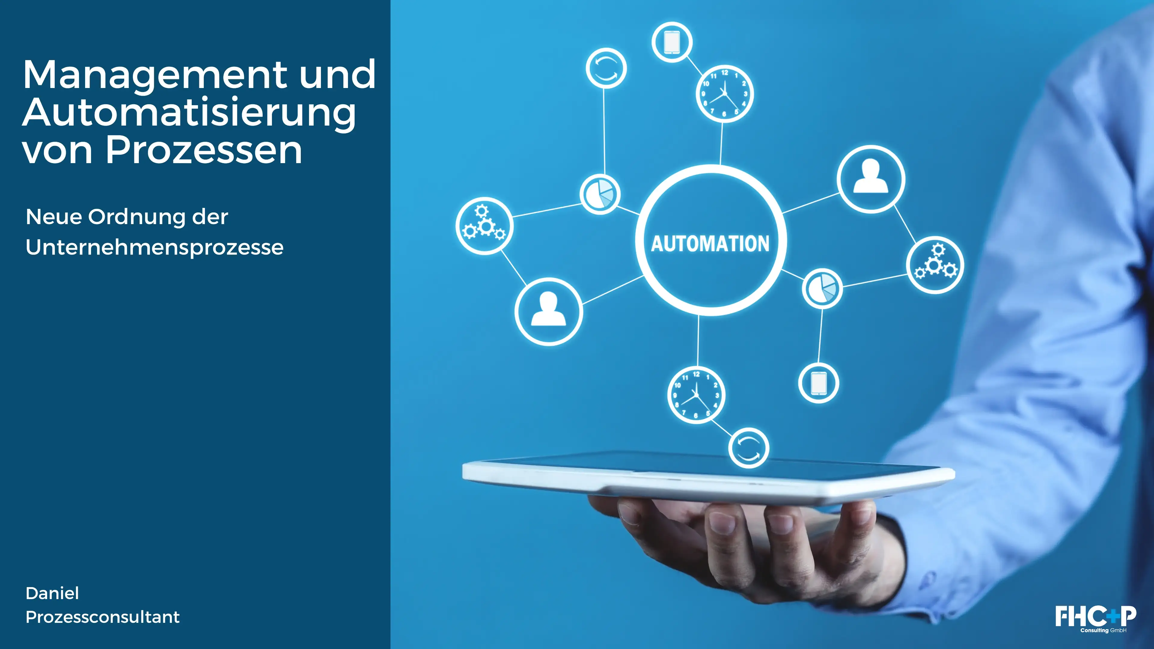 Prozessmanagement und Prozessautomatisierung